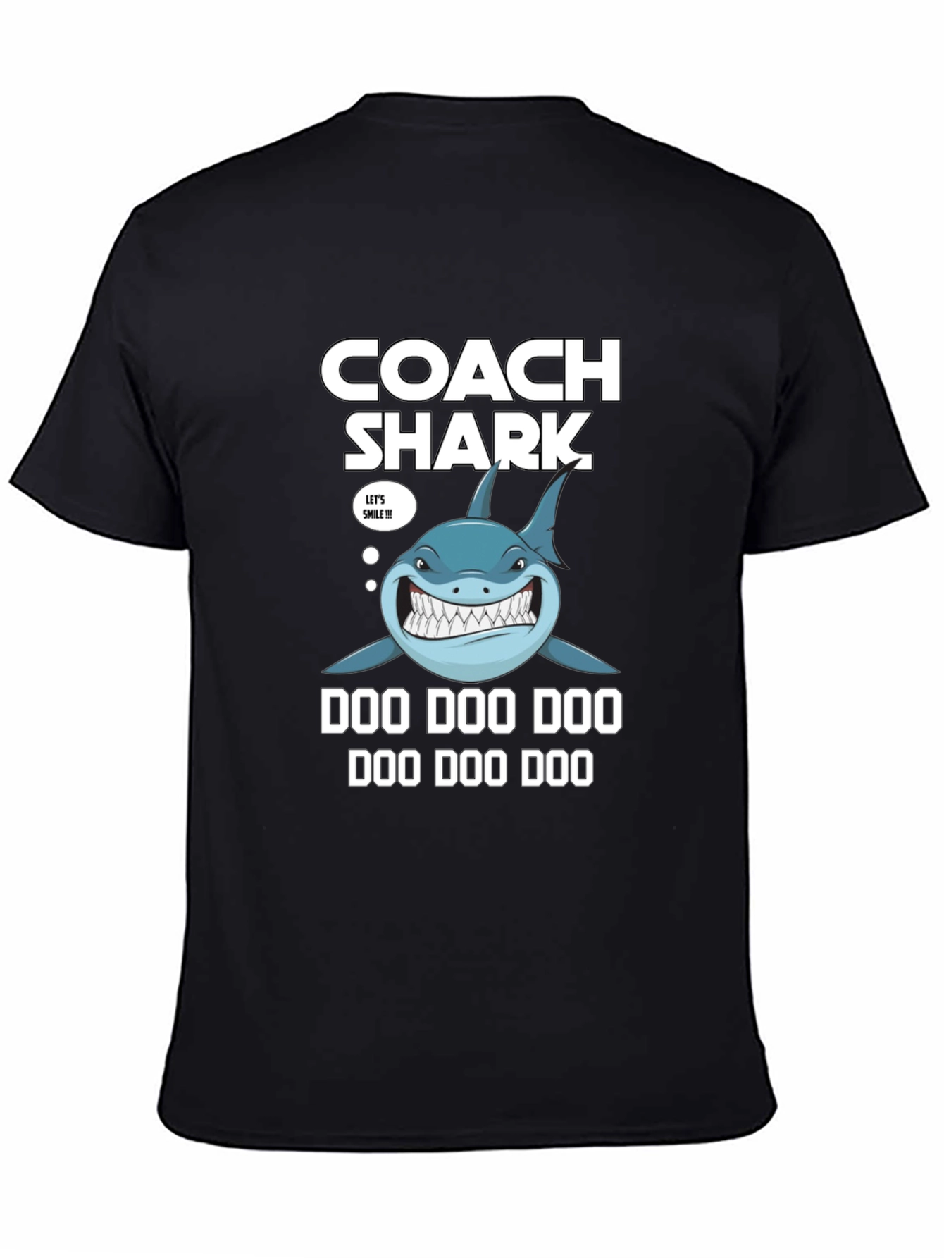 Coach Shark Doo Doo Doo T-Shirt