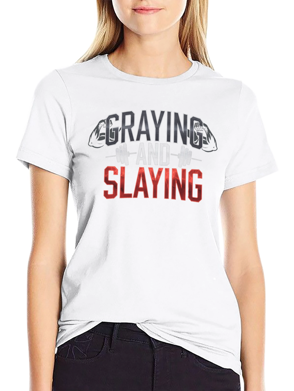 Graying and Slaying Fitness T-Shirt