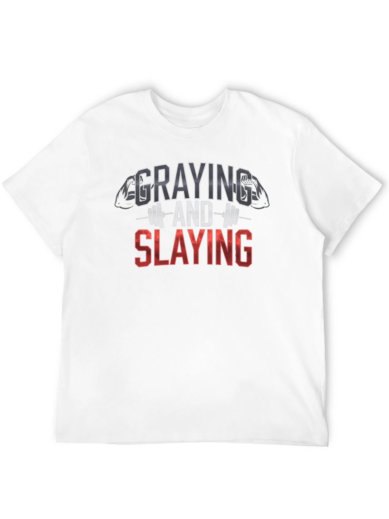 Graying and Slaying Fitness T-Shirt