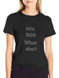 90s R&B T-Shirt - What Else?