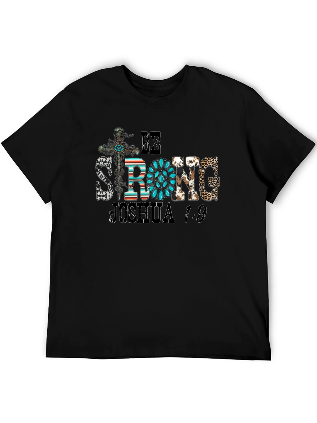 Be Strong Joshua 1:9 Graphic Tee