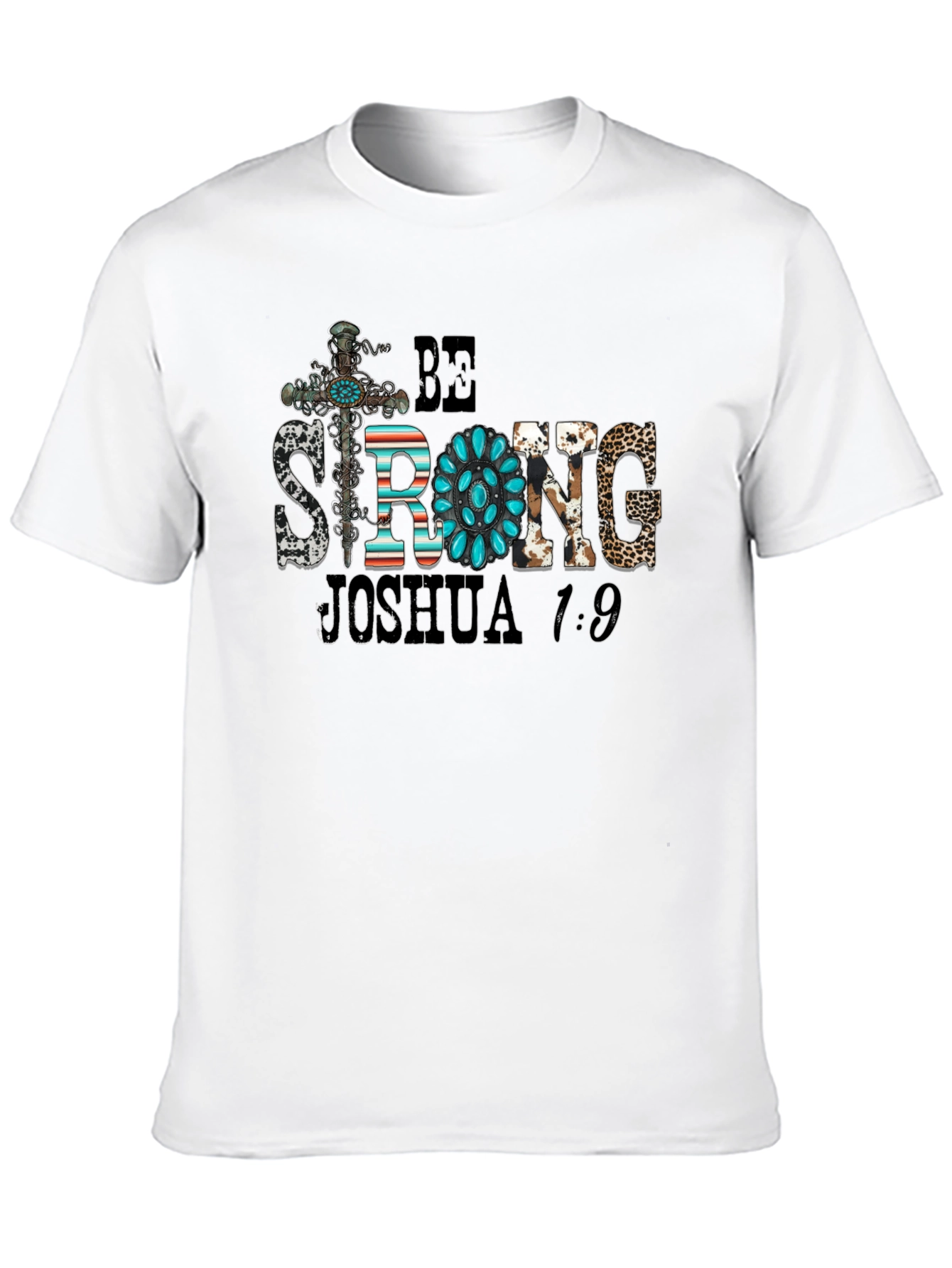 Be Strong Joshua 1:9 Graphic Tee