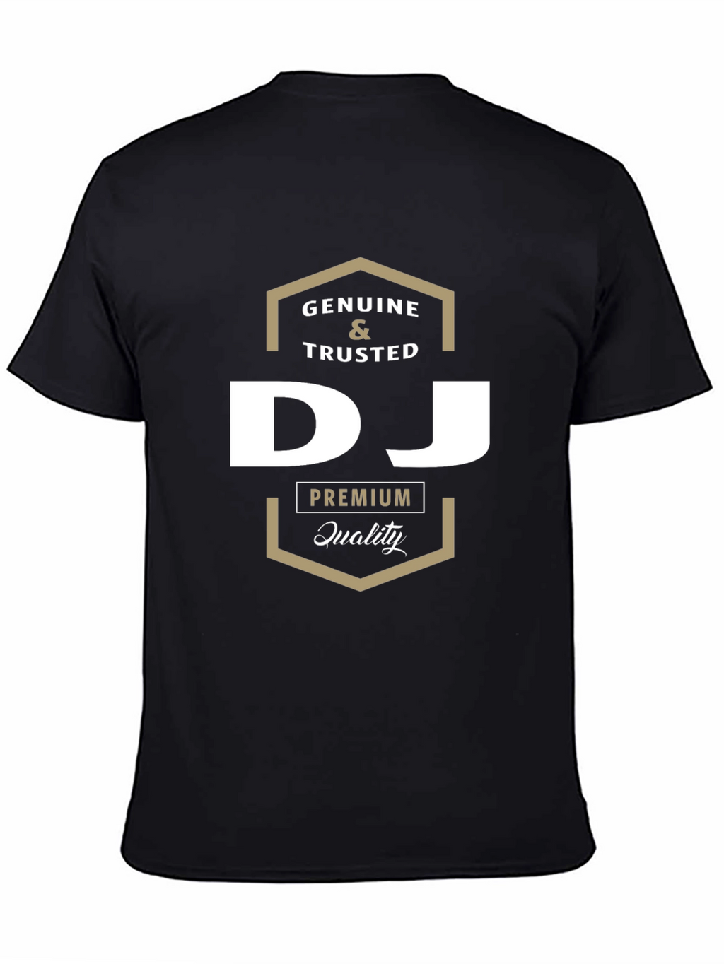 Genuine & Trusted DJ Premium Quality Black T-Shirt