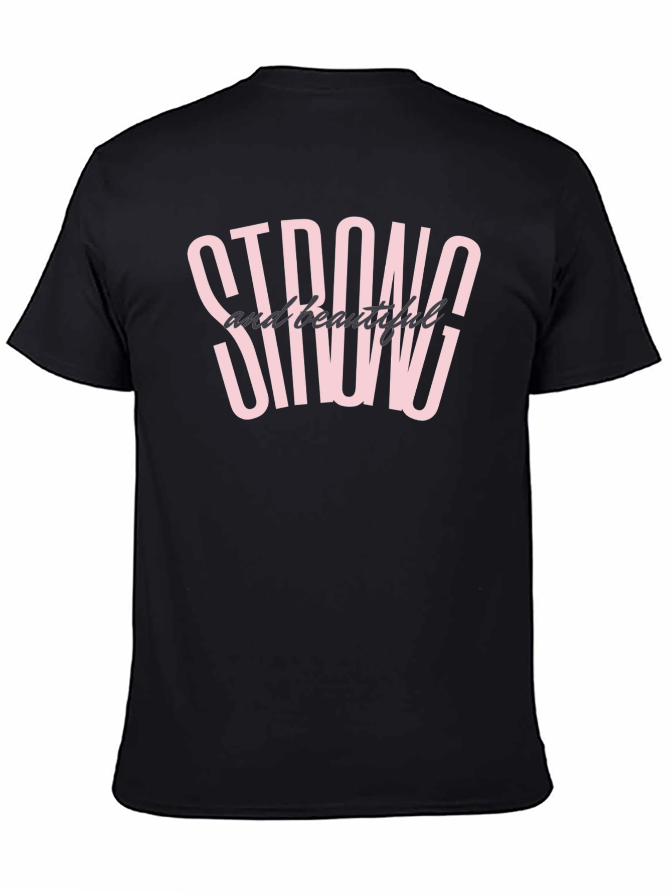 Strong and Beautiful Graphic Tee