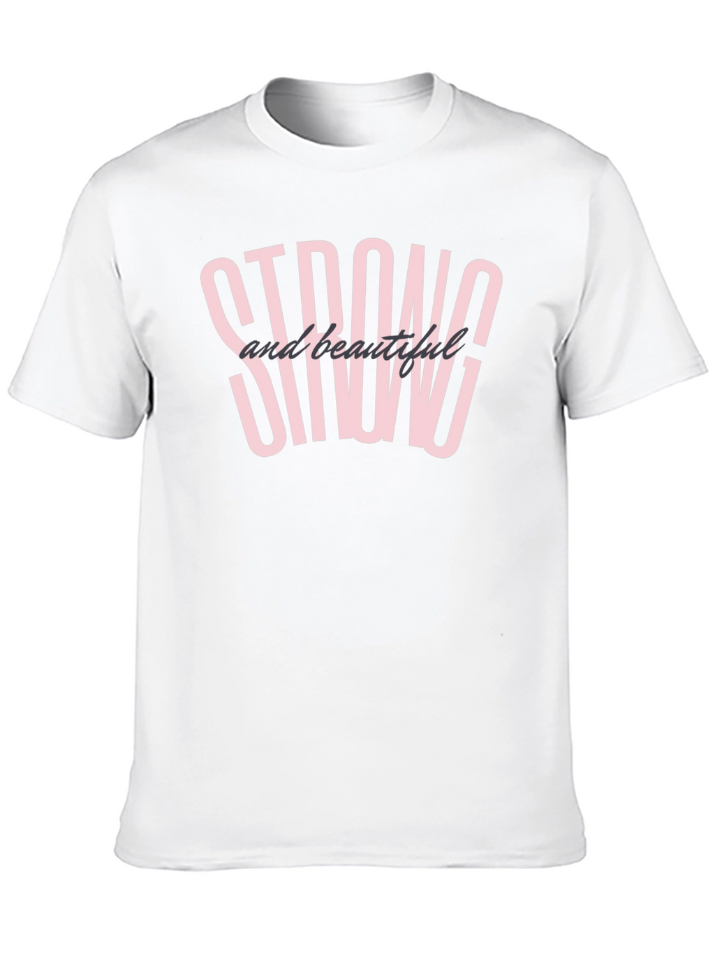 Strong and Beautiful Graphic Tee