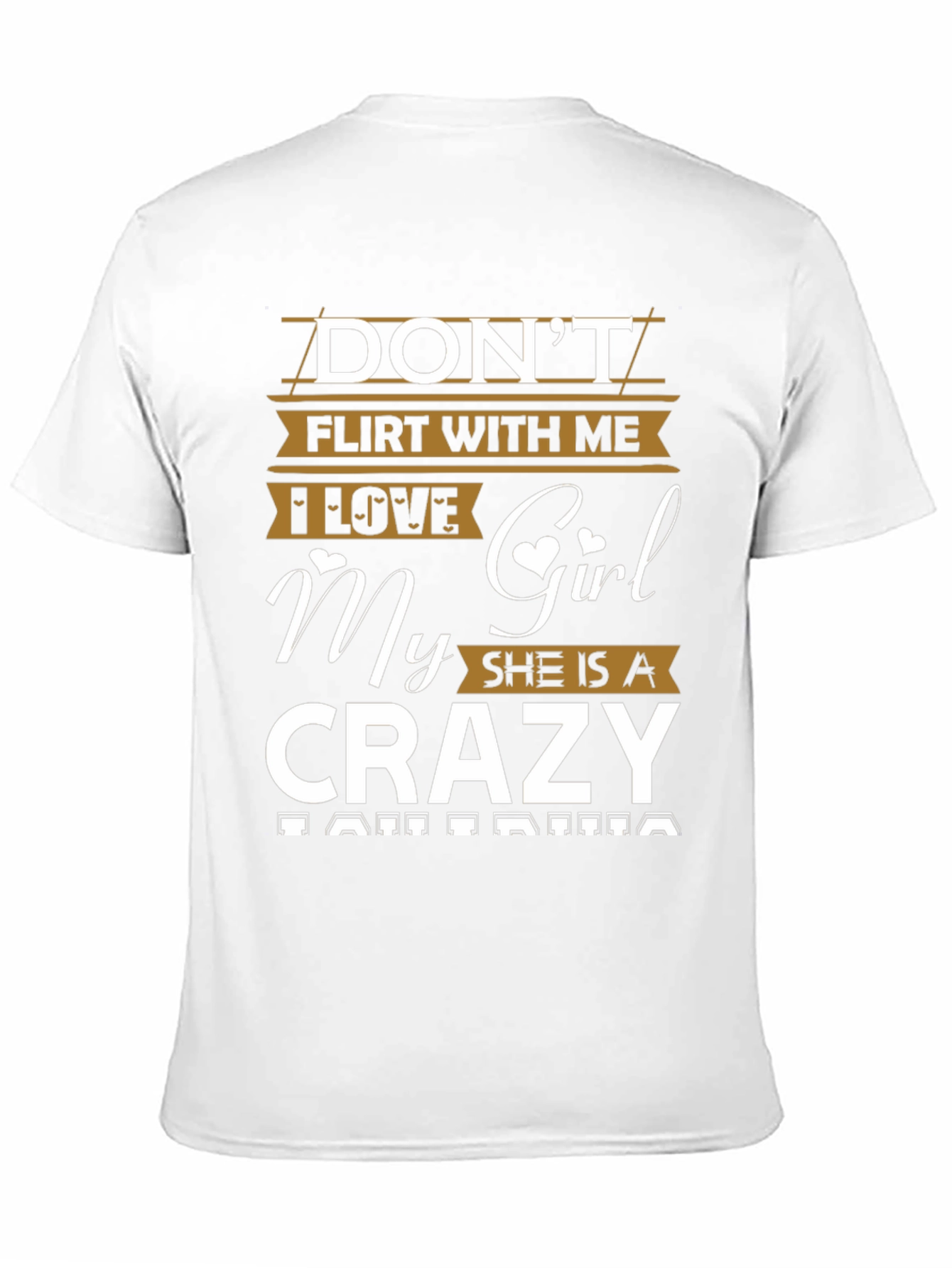 Dont Flirt Crazy Girl T-Shirt
