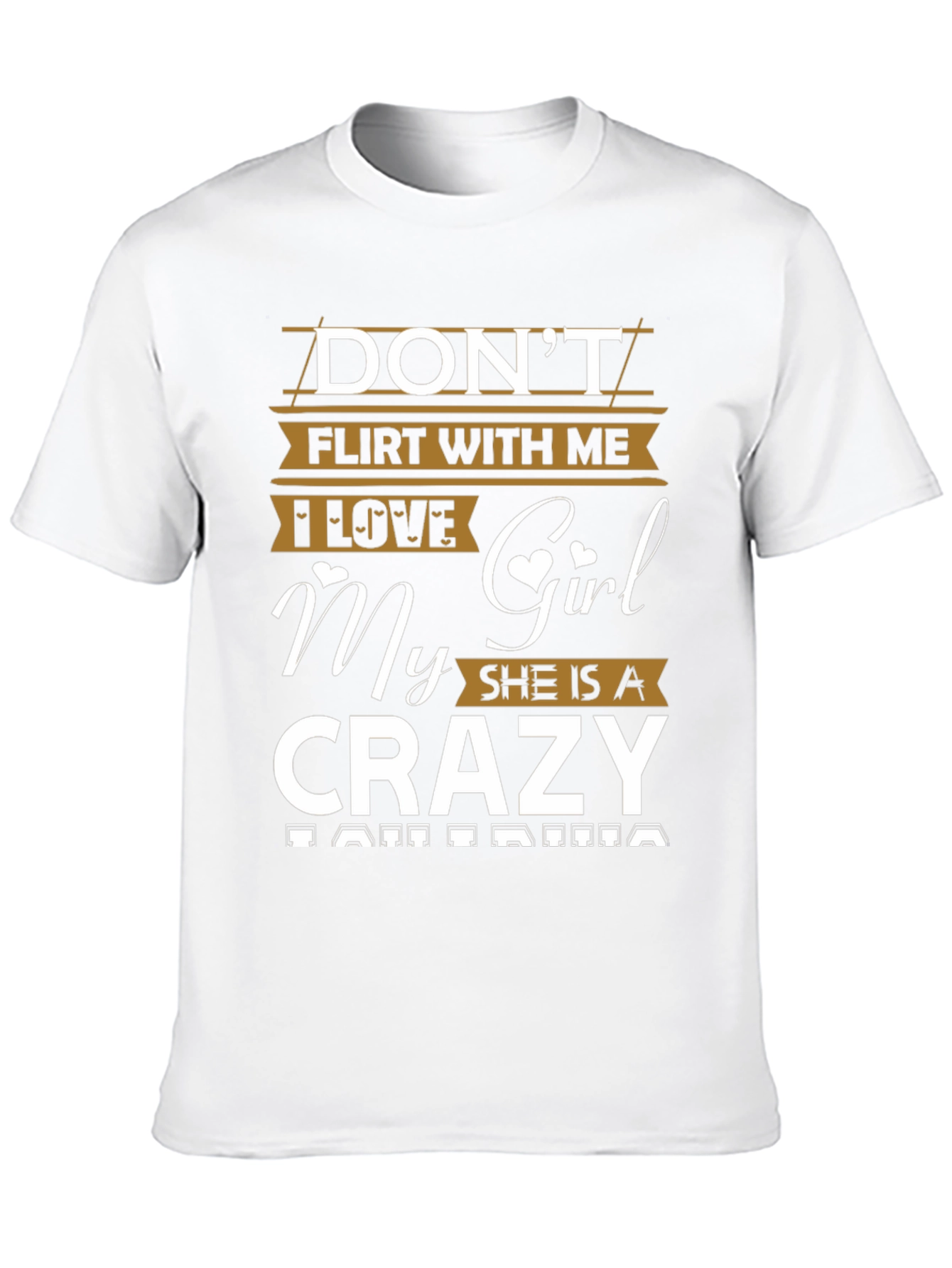 Dont Flirt Crazy Girl T-Shirt