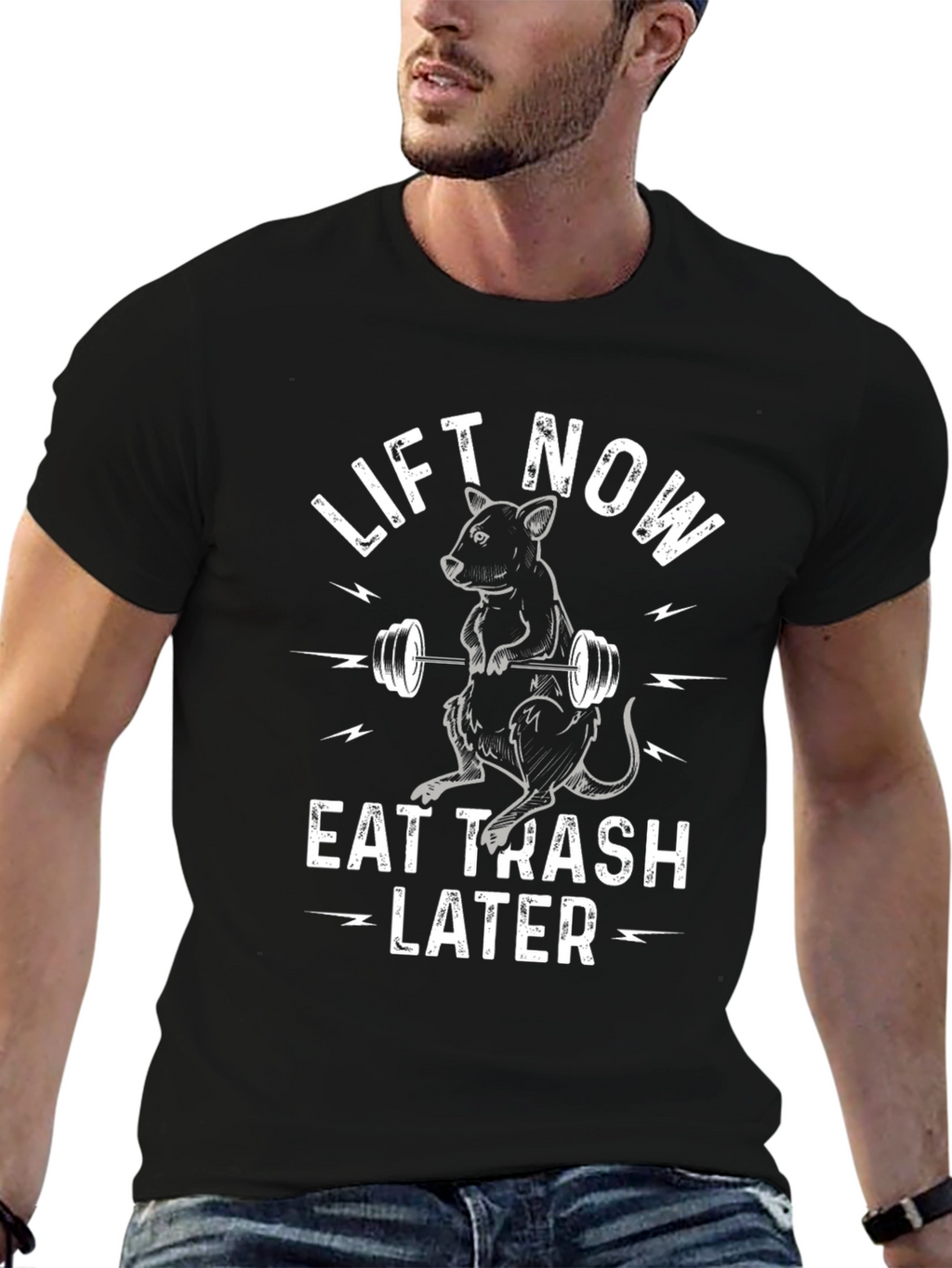 Lift Now Eat Trash Later Graphic T-Shirt