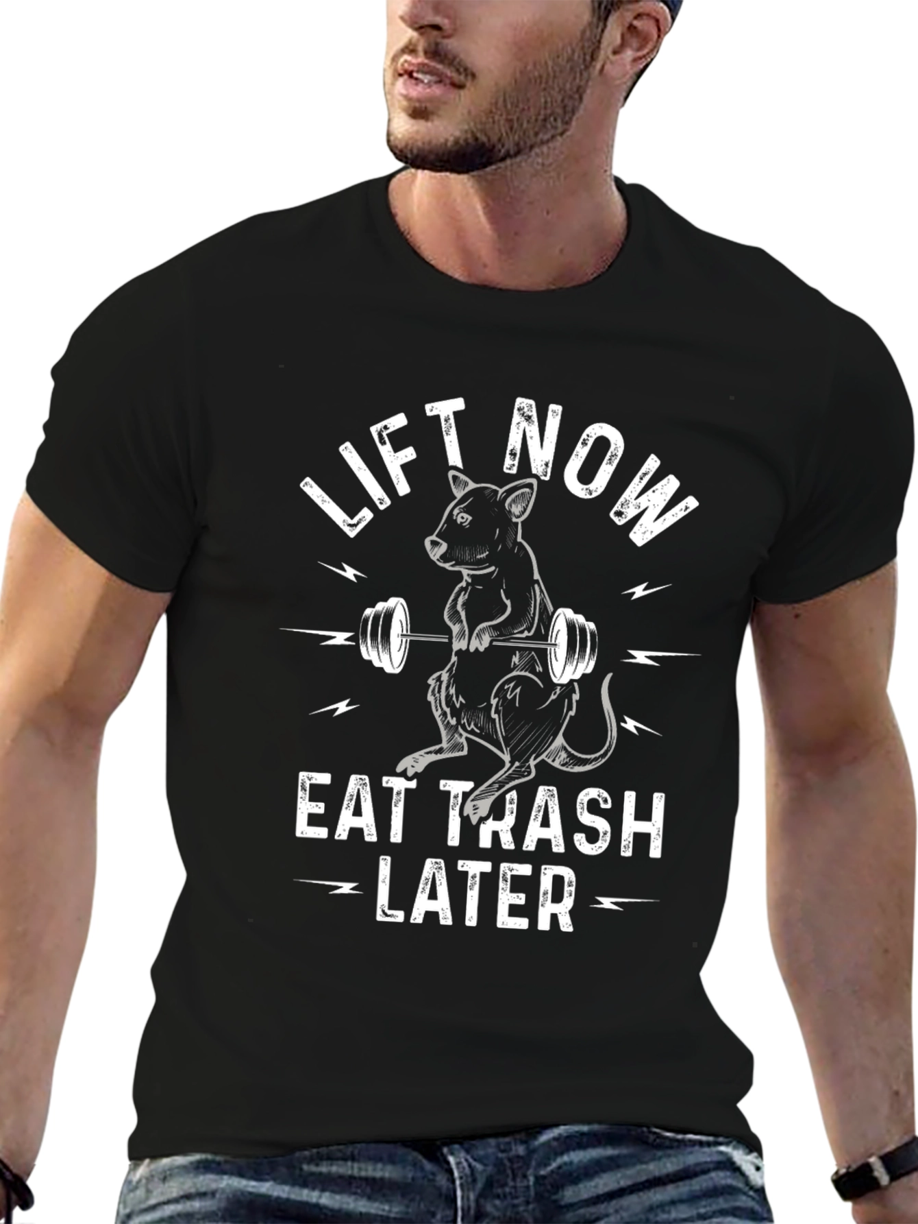 Lift Now Eat Trash Later Graphic T-Shirt