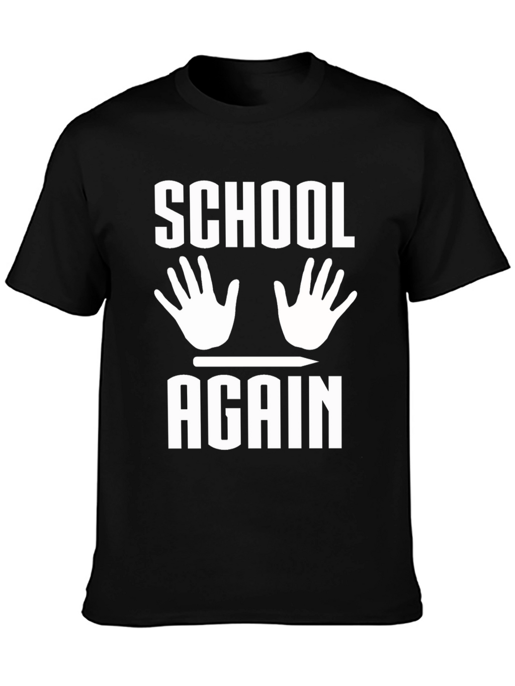 School Again T-Shirt Funny Back to School Tee