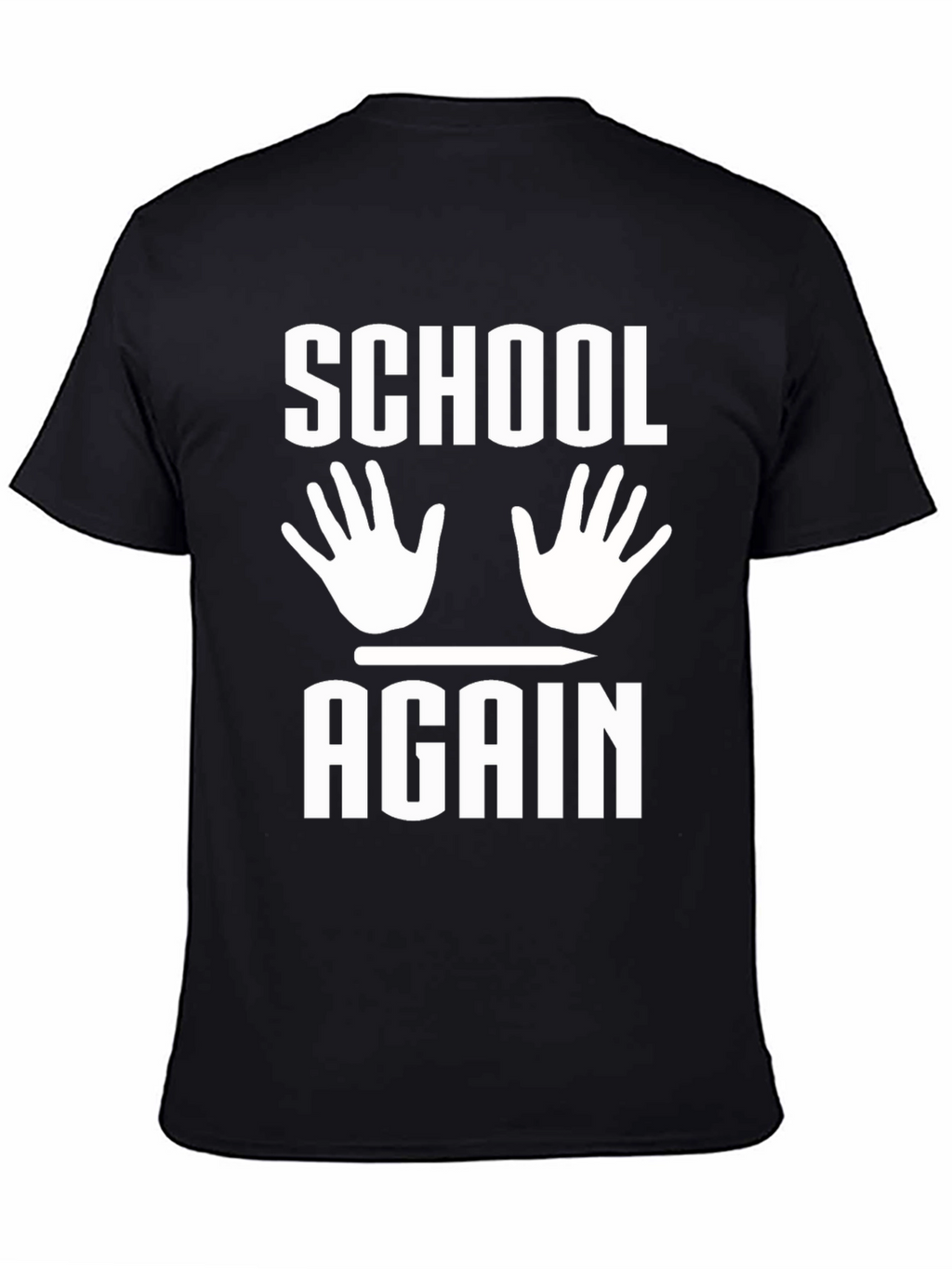 School Again T-Shirt Funny Back to School Tee
