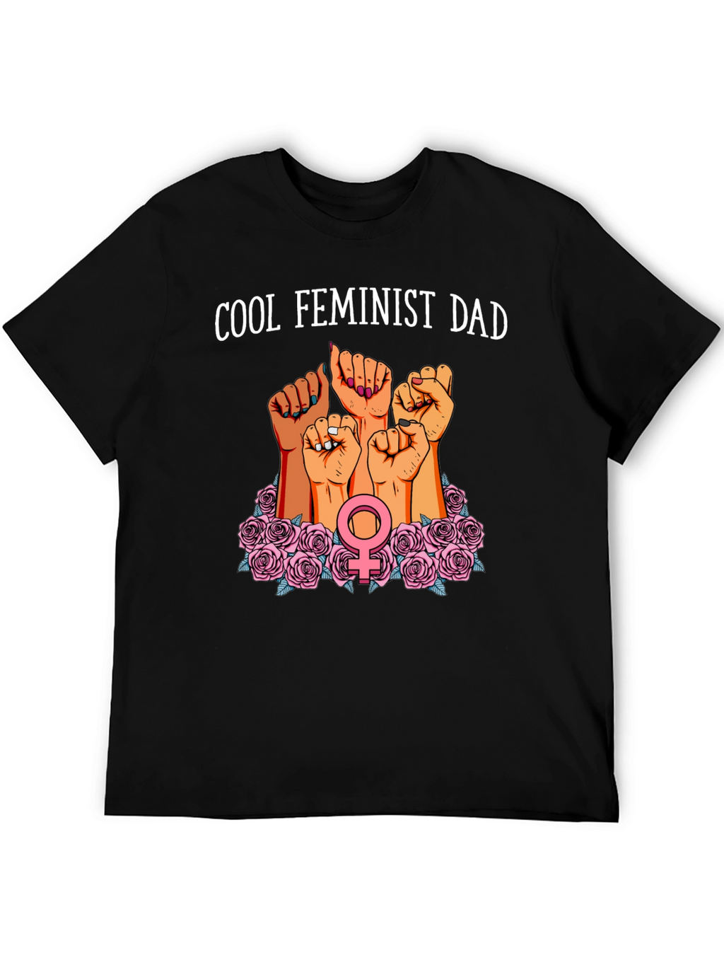 Cool Feminist Dad Graphic T-Shirt