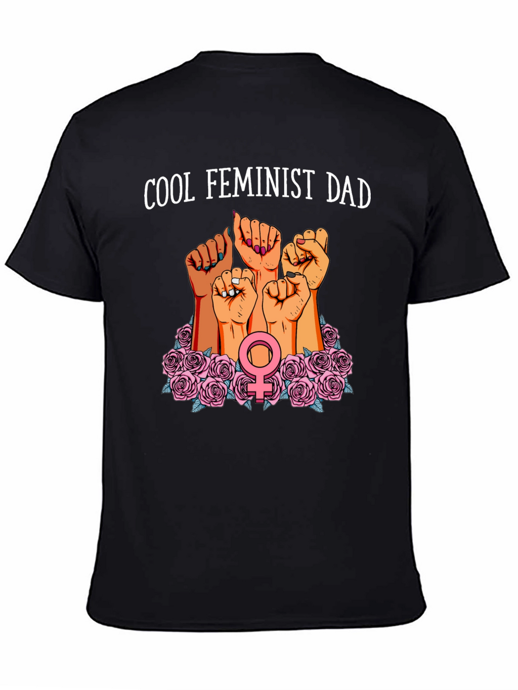 Cool Feminist Dad Graphic T-Shirt