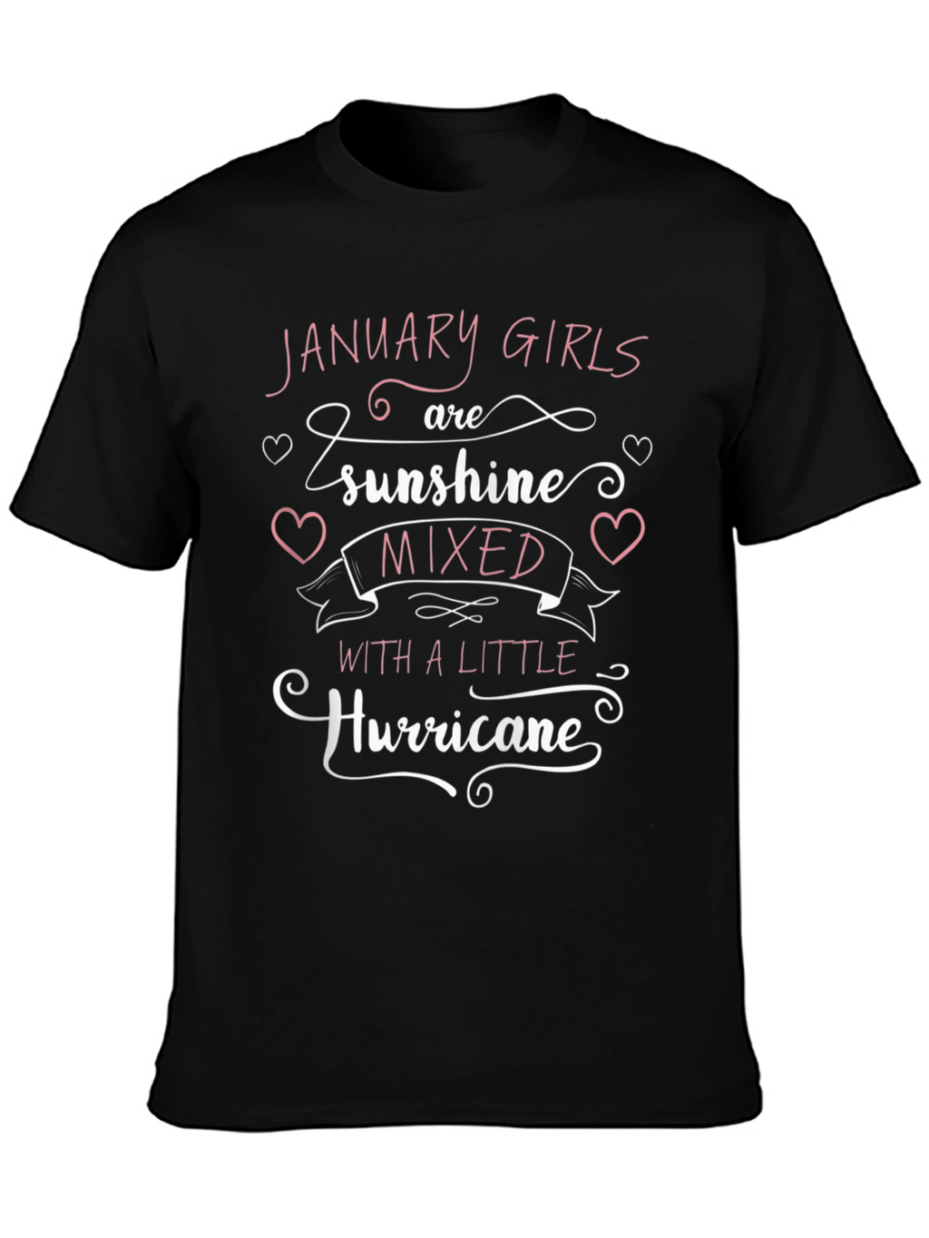 January Girl Sunshine Hurricane Black T-Shirt