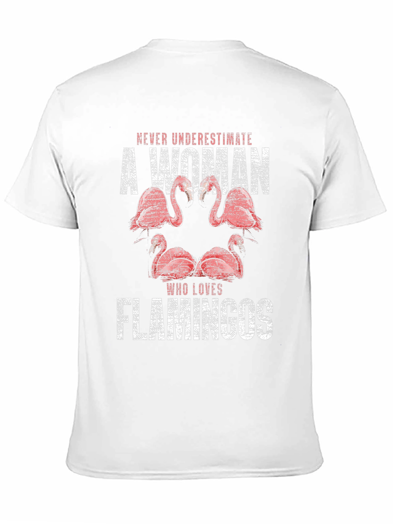 Flamingo Lover Graphic Tee - Never Underestimate