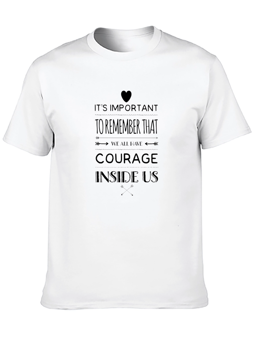 Courage Inside Us - Black Graphic Tee