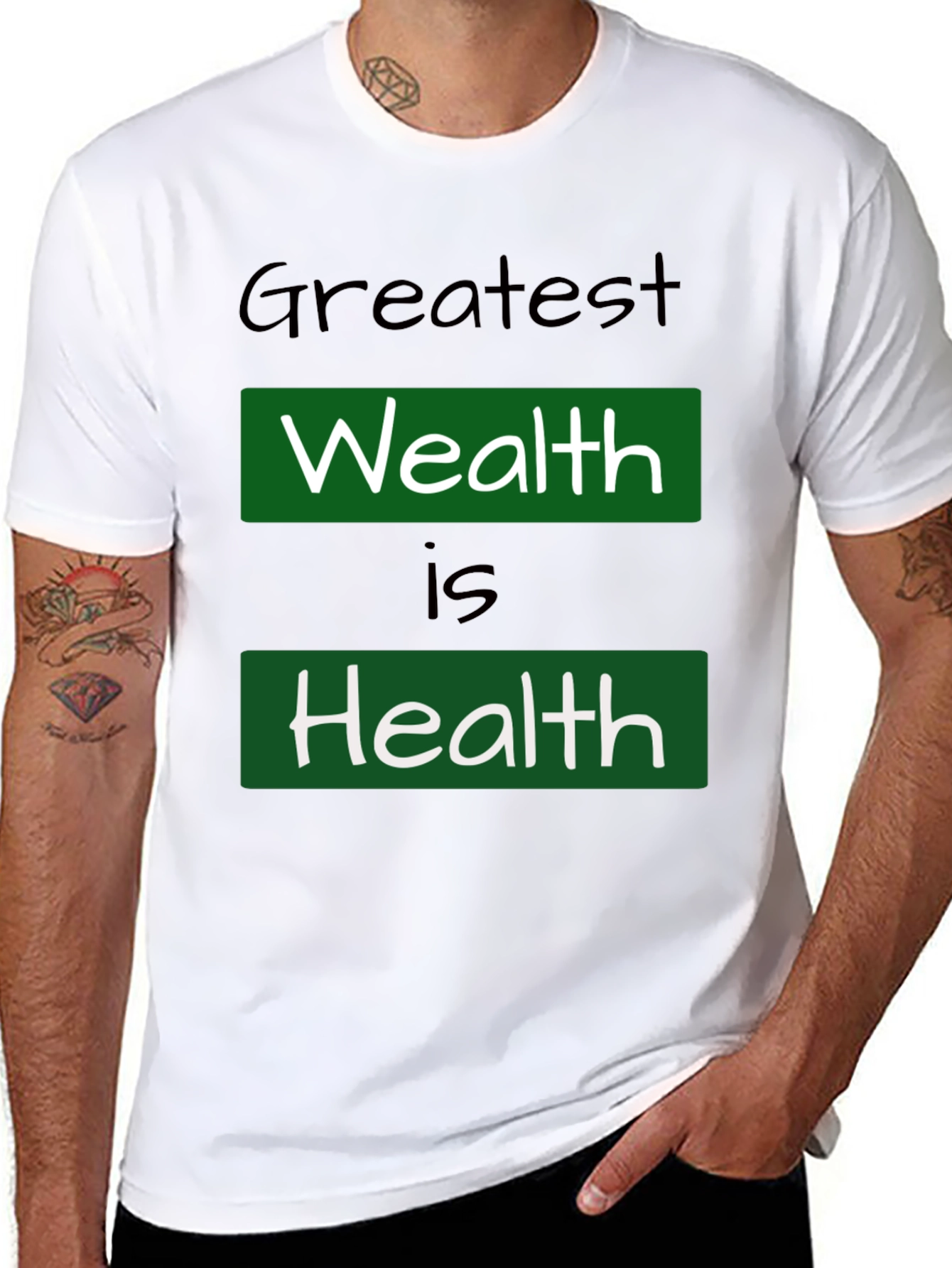Greatest Wealth Is Health T-Shirt