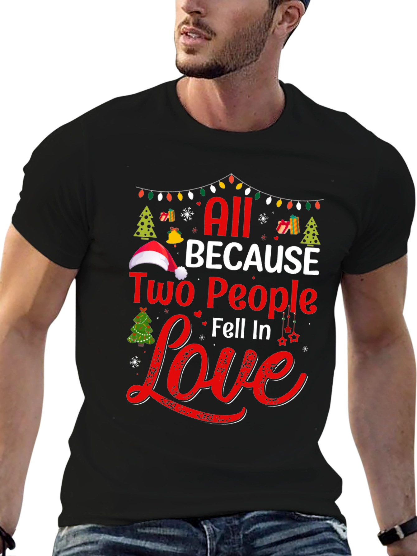All Because Two People Fell In Love Graphic Tee
