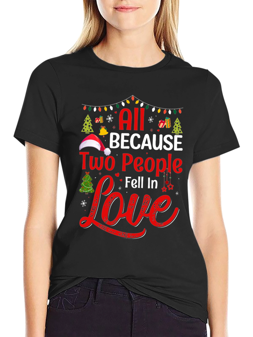 All Because Two People Fell In Love Graphic Tee