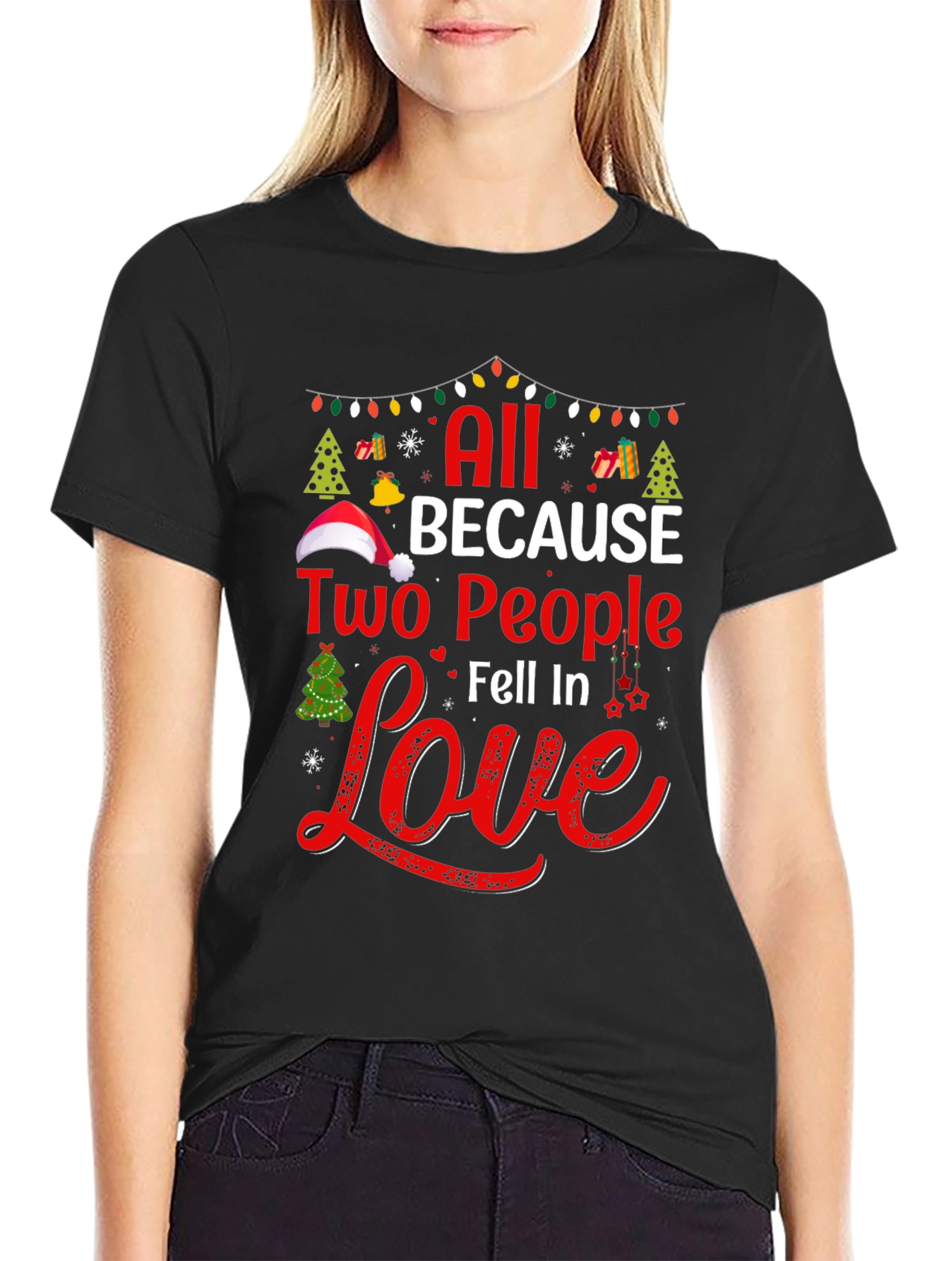 All Because Two People Fell In Love Graphic Tee