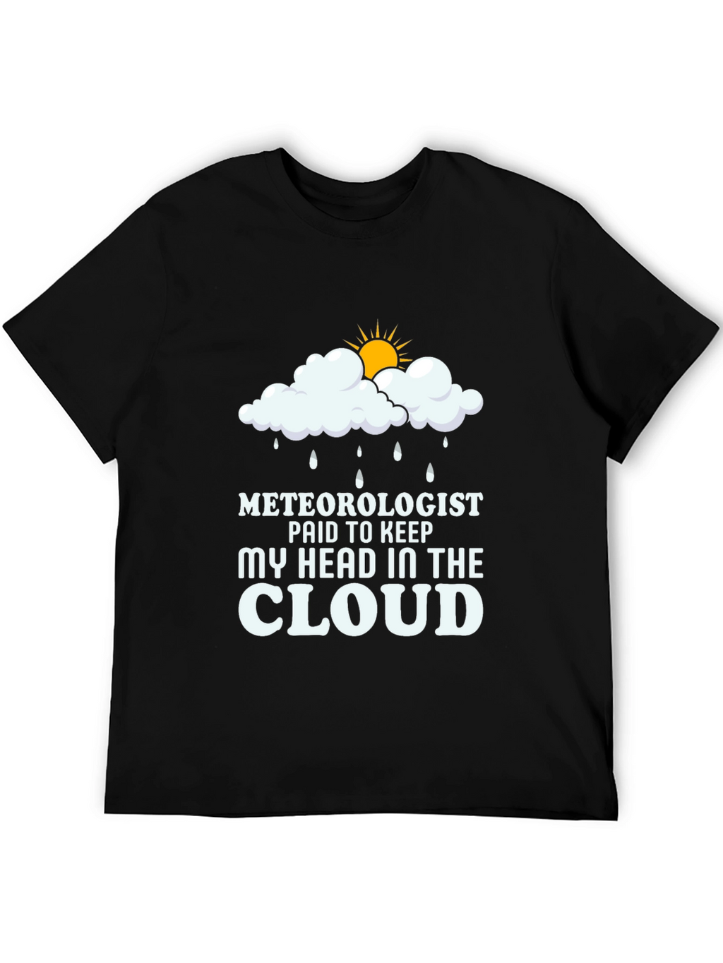 Meteorologist Cloud Humor T-Shirt