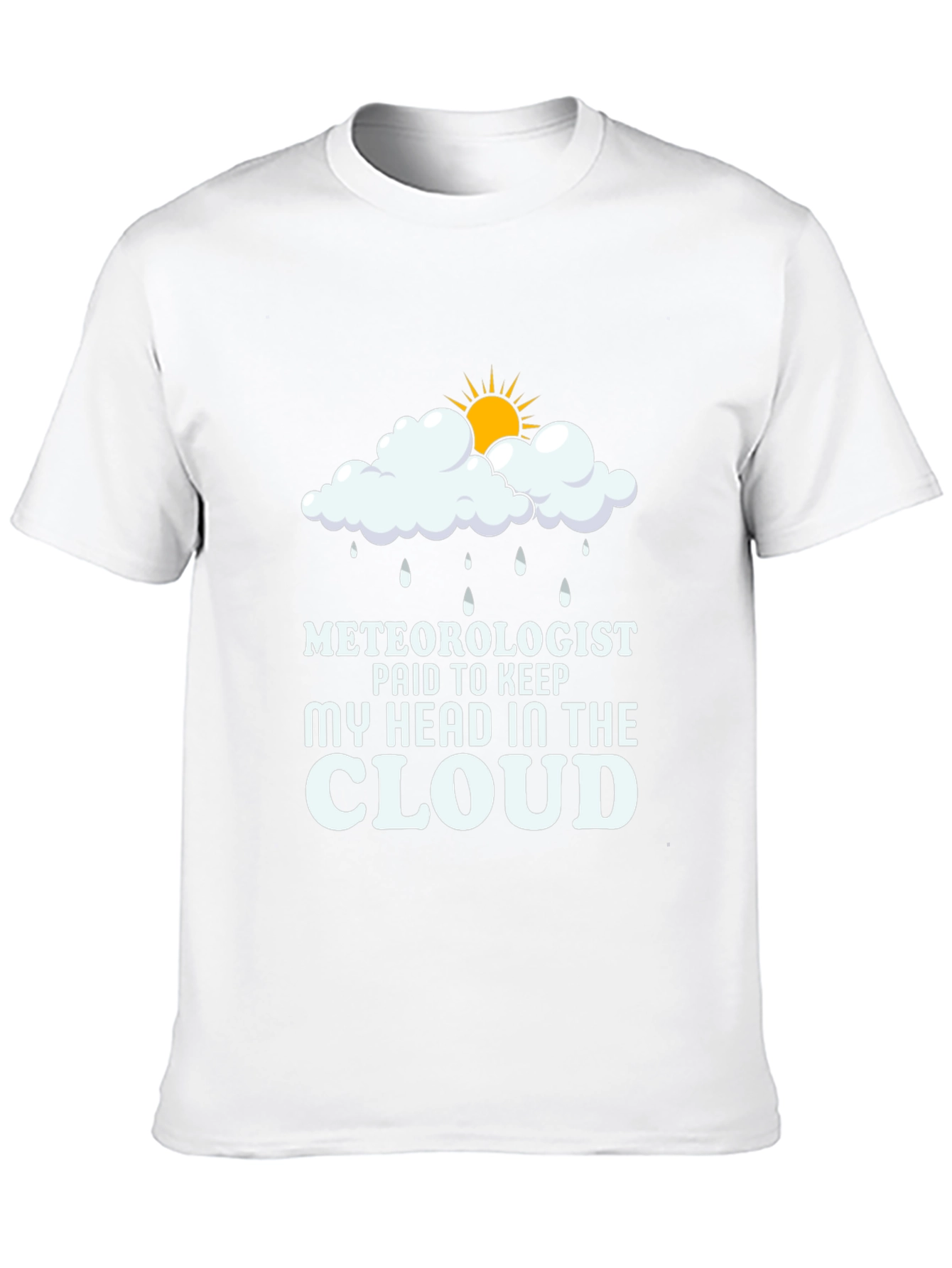 Meteorologist Cloud Humor T-Shirt