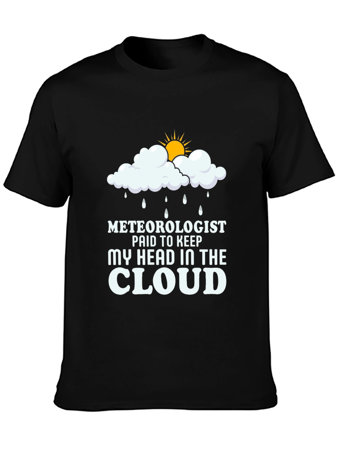 Meteorologist Cloud Humor T-Shirt