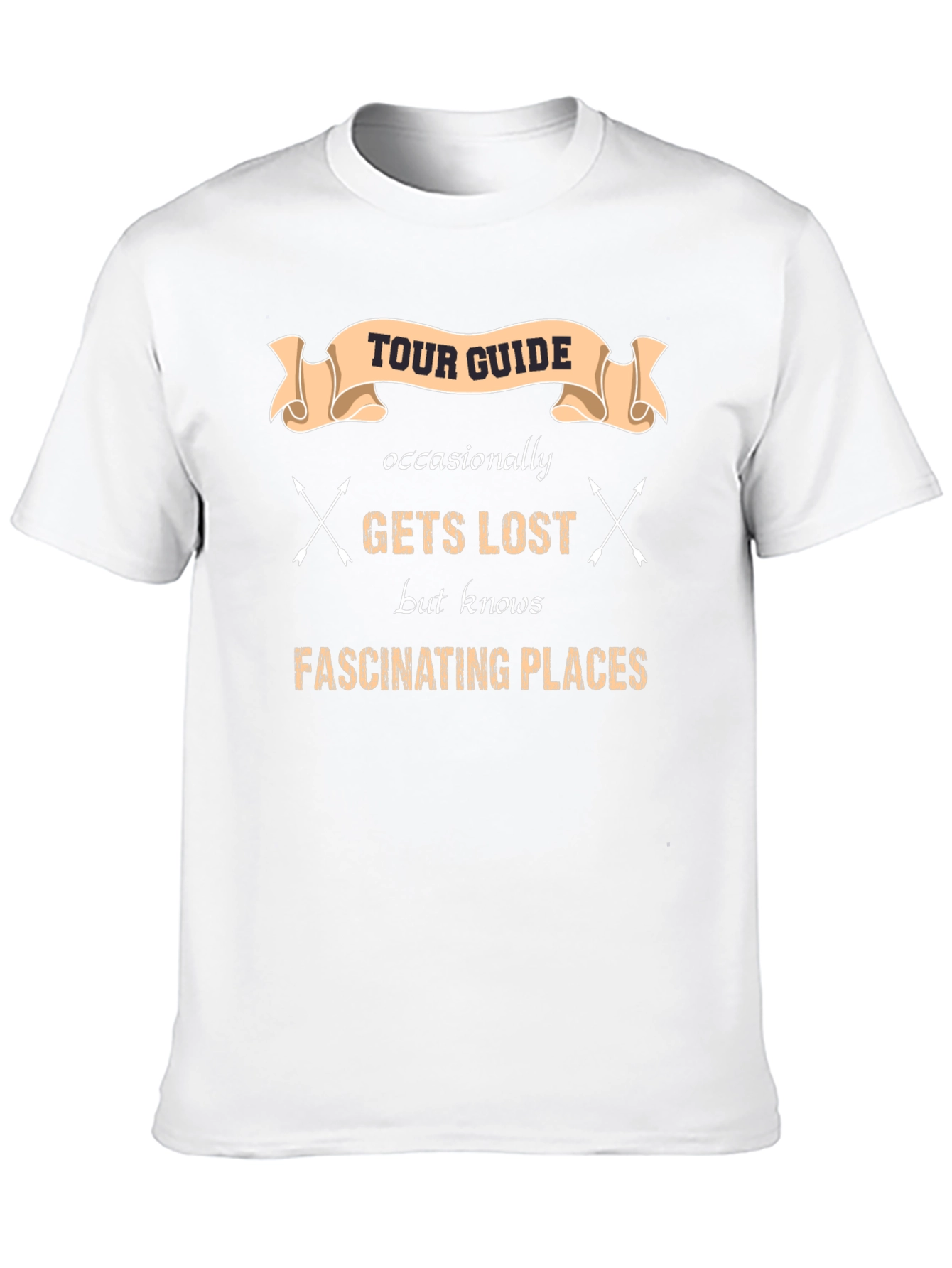 Tour Guide Gets Lost T-Shirt