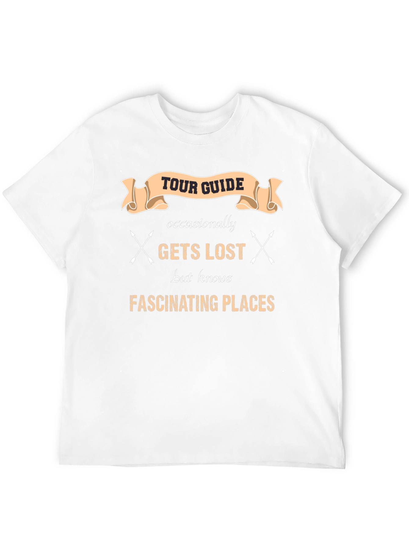 Tour Guide Gets Lost T-Shirt