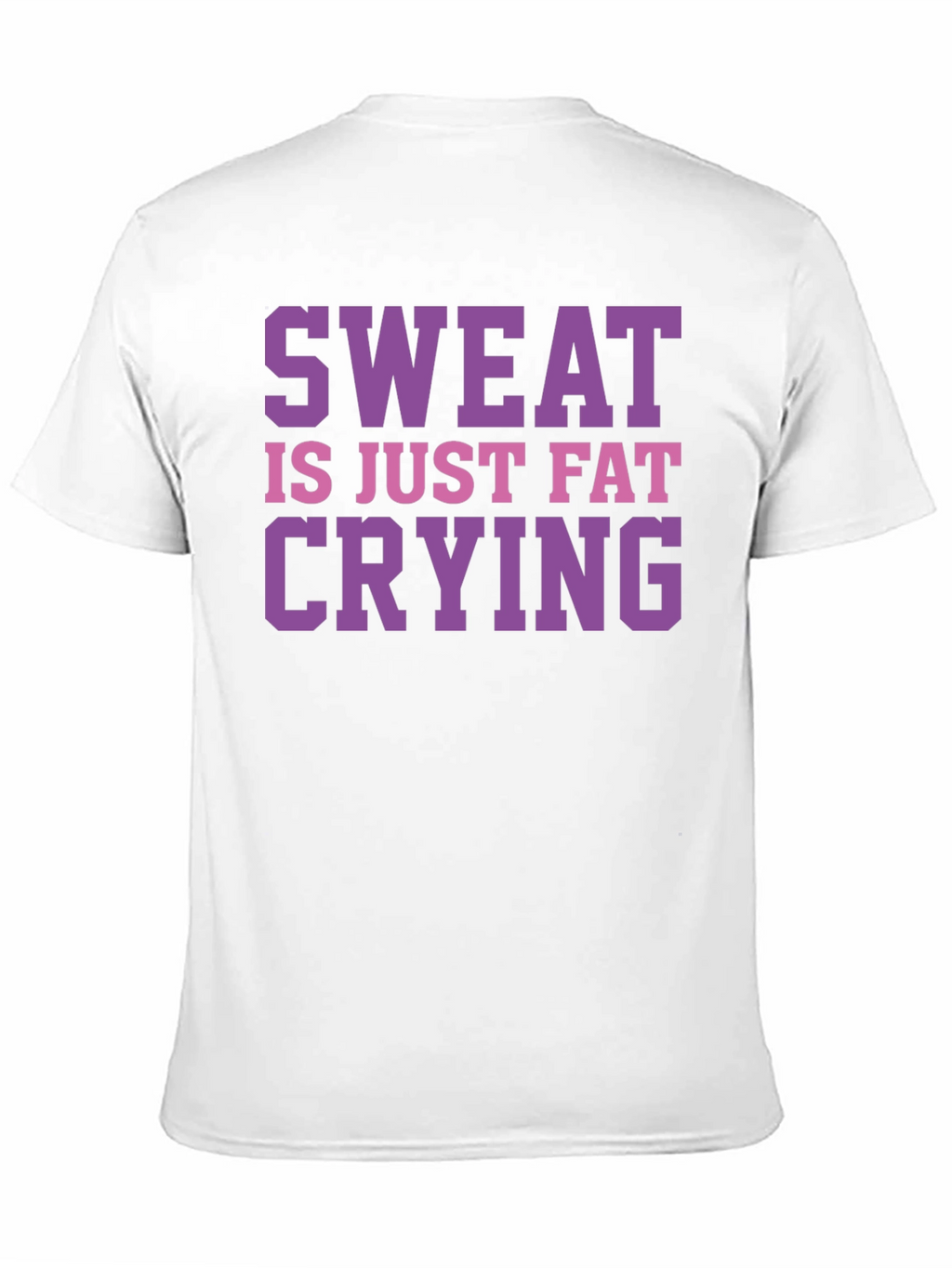 Sweat is Just Fat Crying Graphic Tee