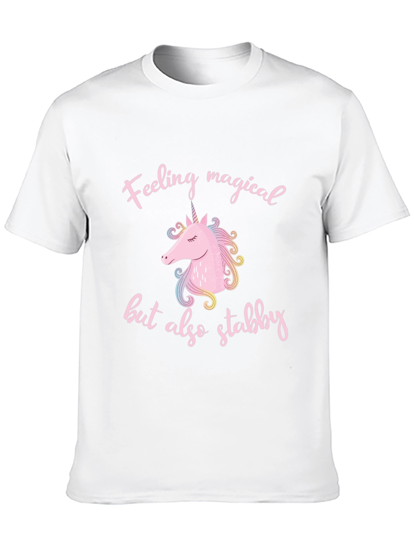 Feeling Magical But Also Stabby T-Shirt