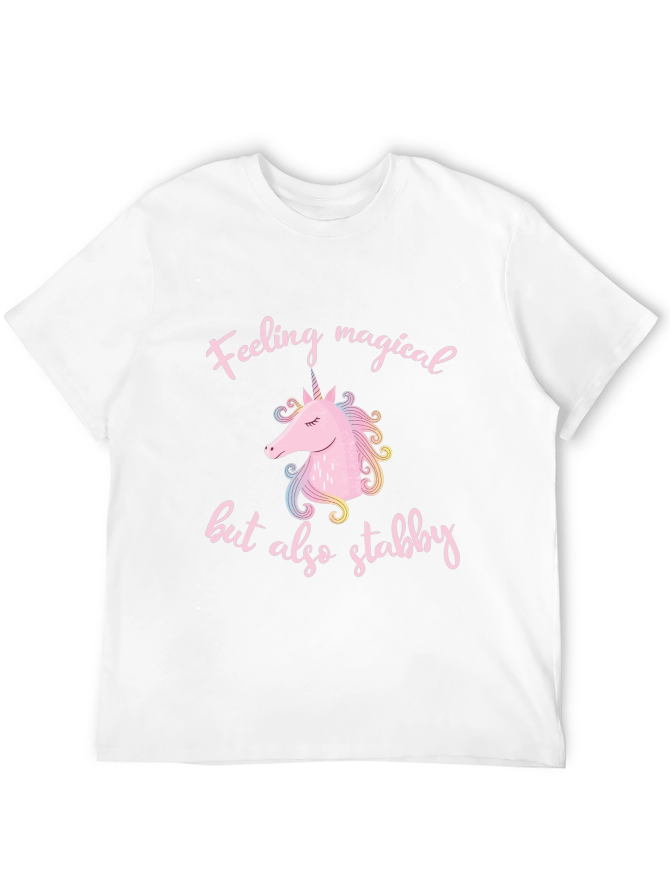 Feeling Magical But Also Stabby T-Shirt