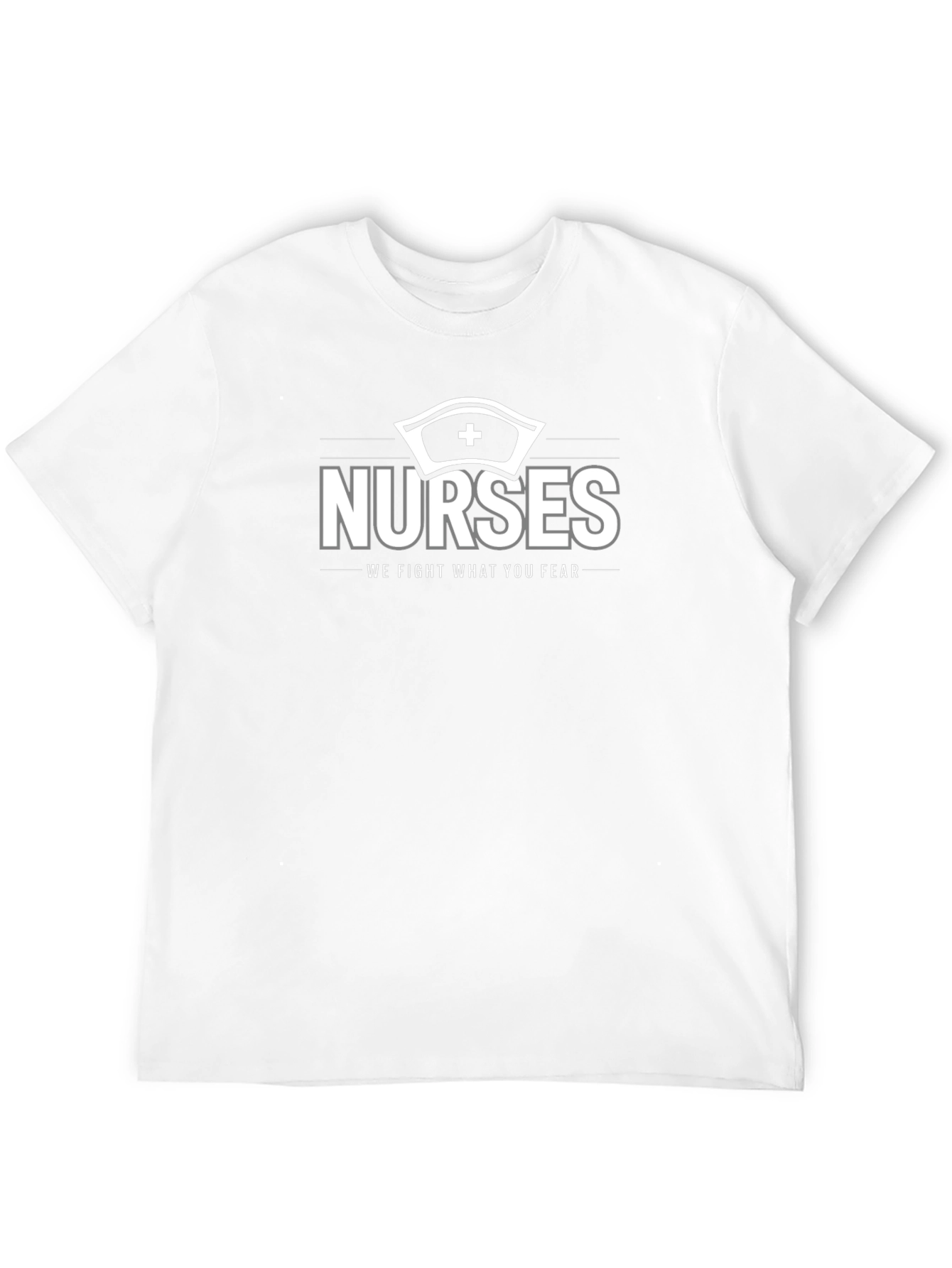 Nurses We Fight What You Fear Graphic T-Shirt