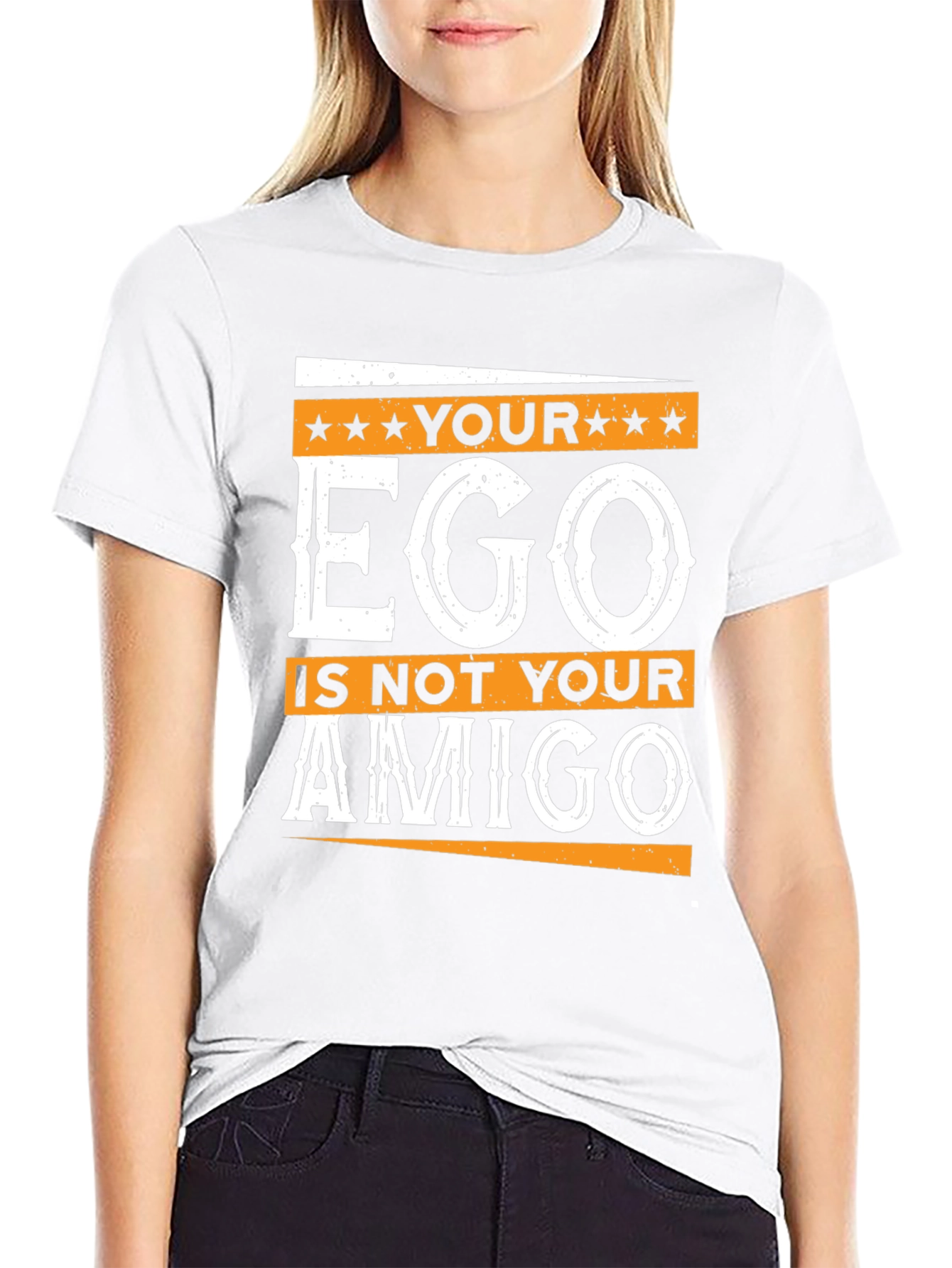 Your Ego is Not Your Amigo Graphic T-Shirt