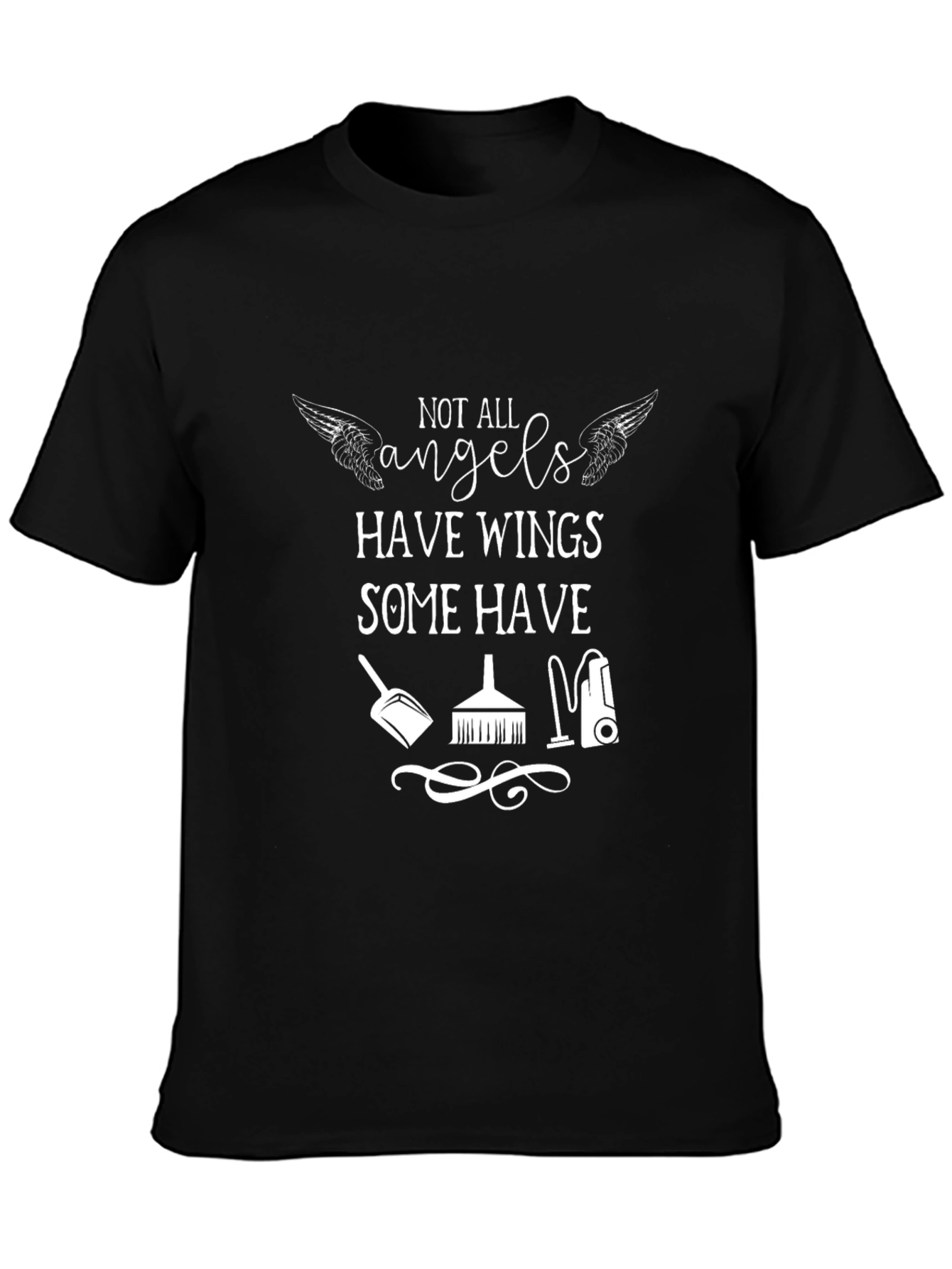 Angels Have Wings Cleaning Crew T-Shirt