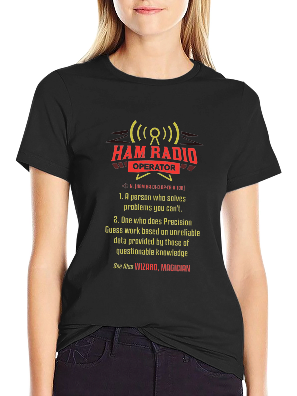 Ham Radio Operator T-Shirt - Wizard Magician Definition