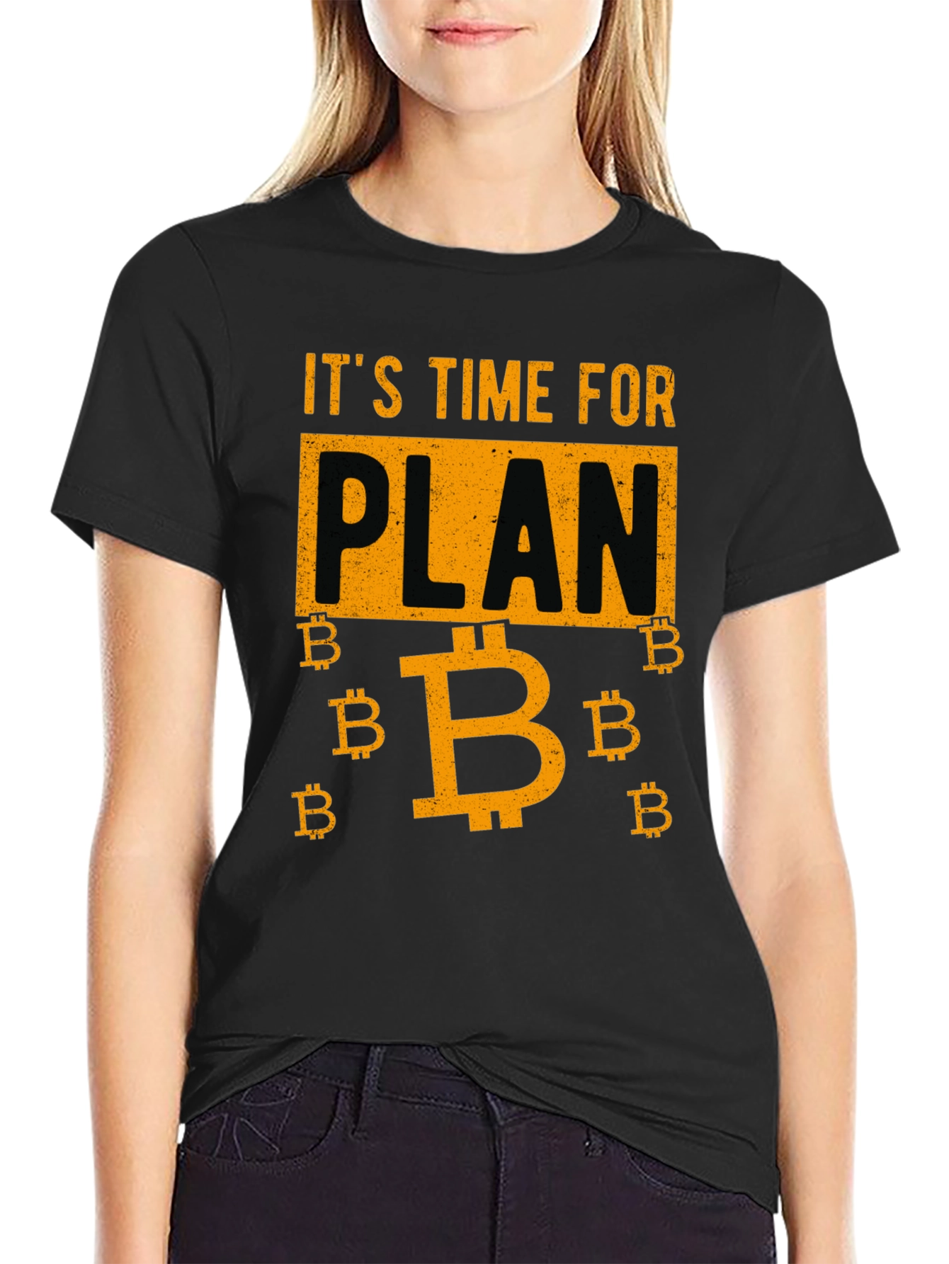 Its Time for Plan B Bitcoin Graphic Tee