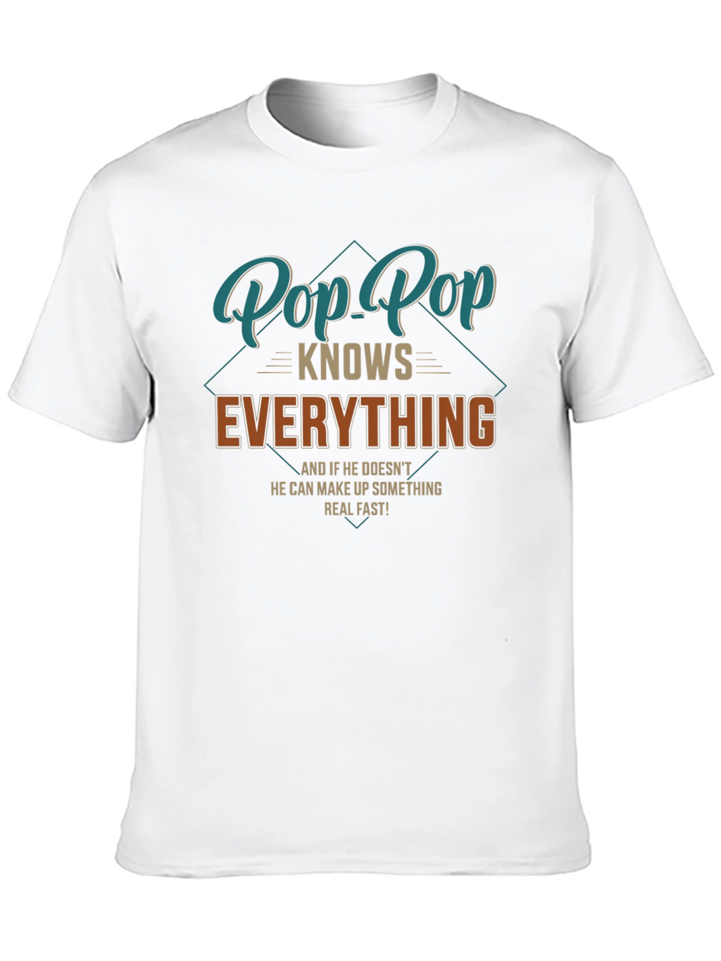 Pop-Pop Knows Everything T-Shirt