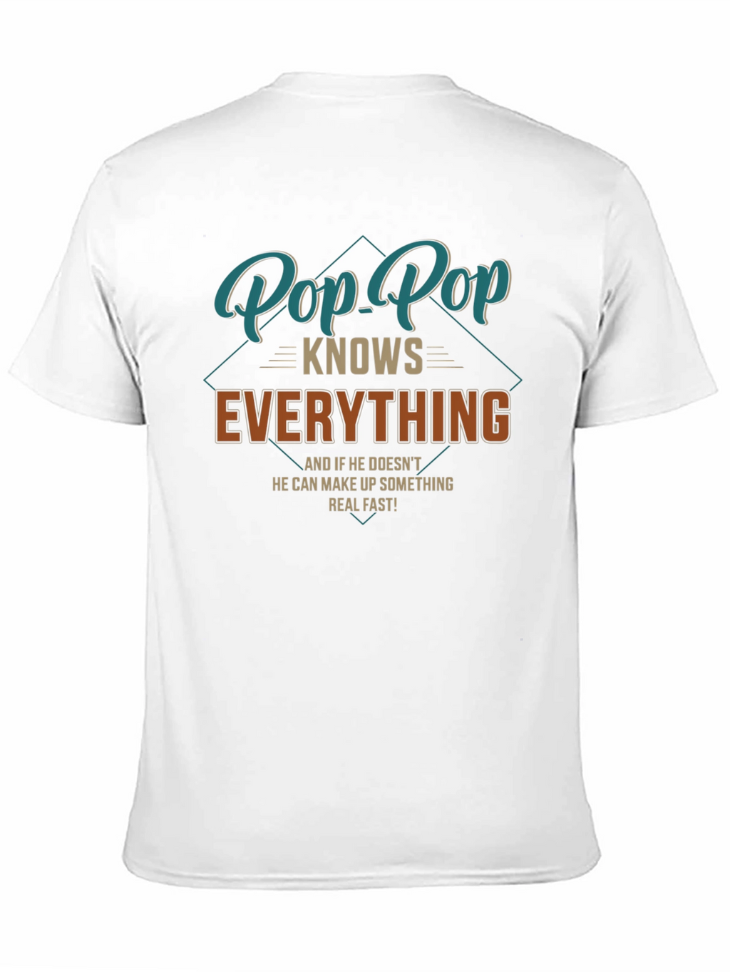 Pop-Pop Knows Everything T-Shirt