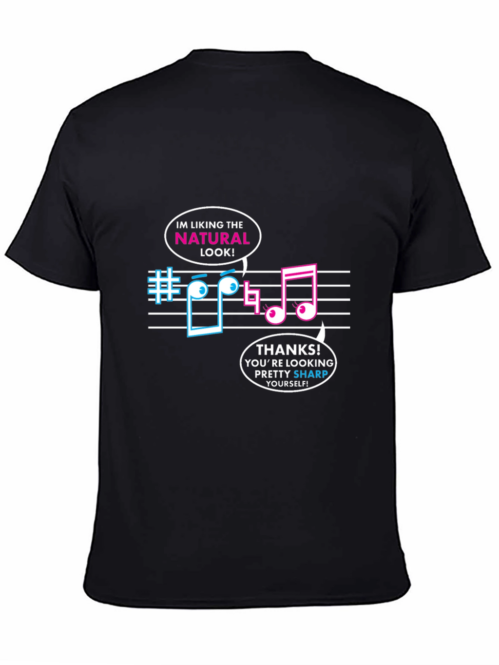 Musical Pun Black T-Shirt - Natural Look Sharp Tee