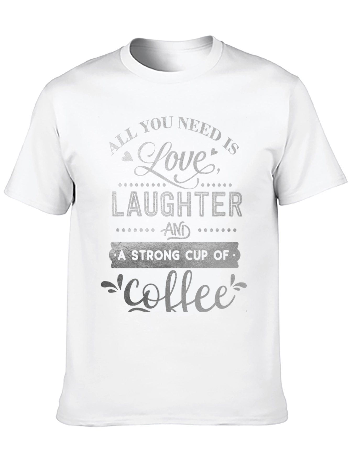 Love Laughter & Coffee T-Shirt
