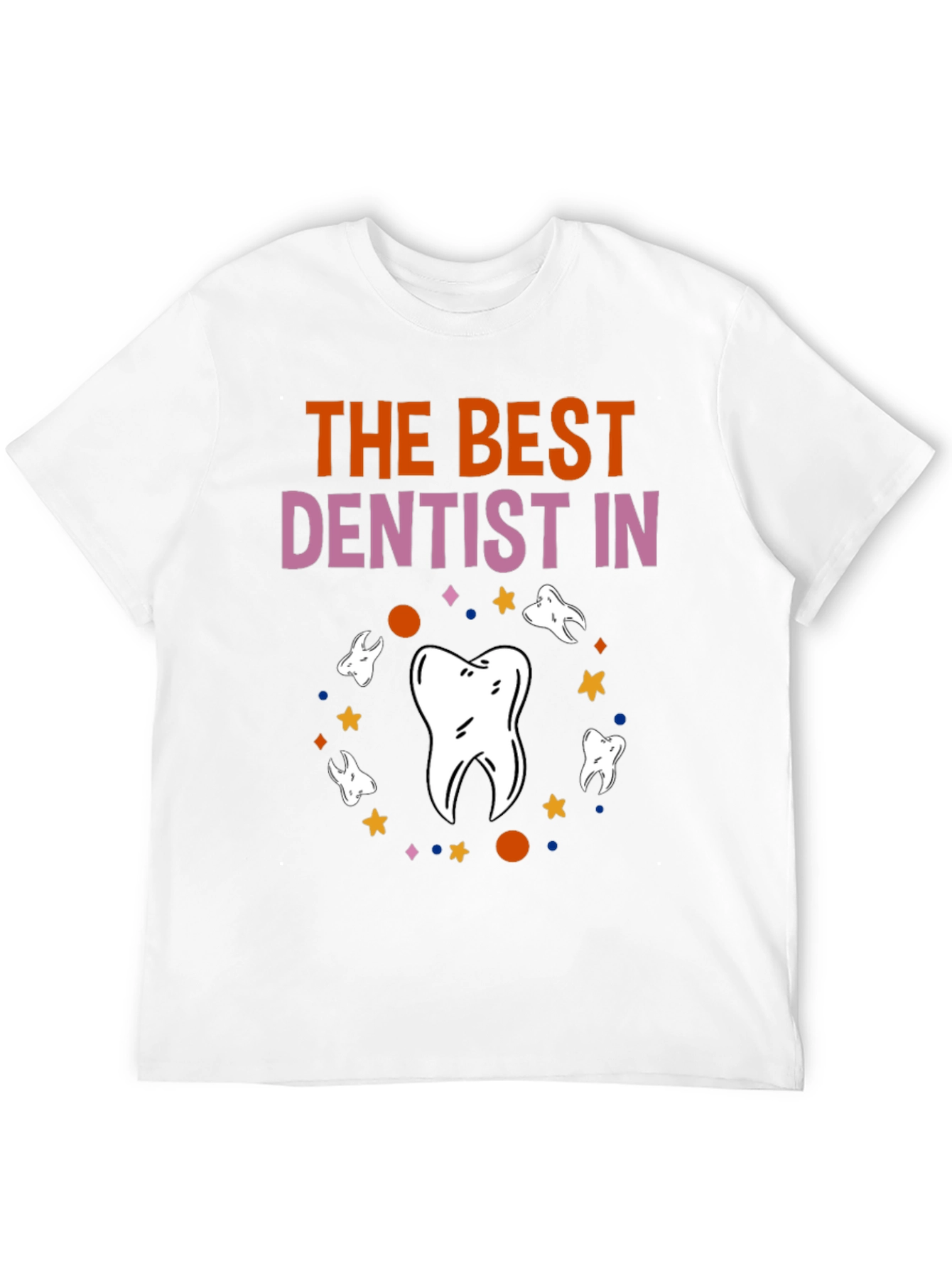 Best Dentist T-Shirt Novelty Graphic Tee