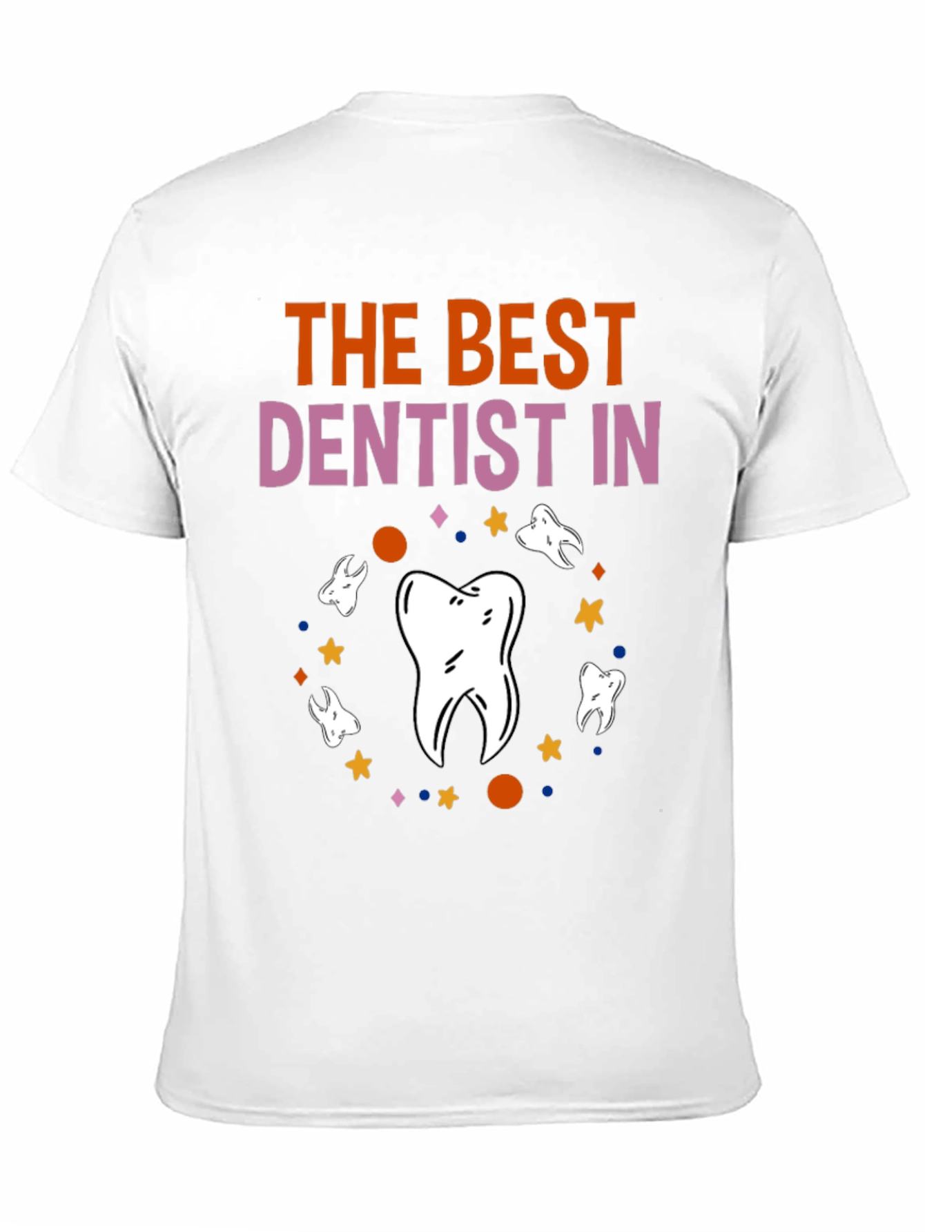 Best Dentist T-Shirt Novelty Graphic Tee