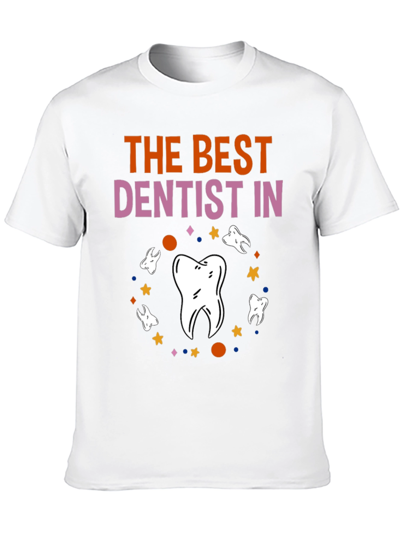 Best Dentist T-Shirt Novelty Graphic Tee