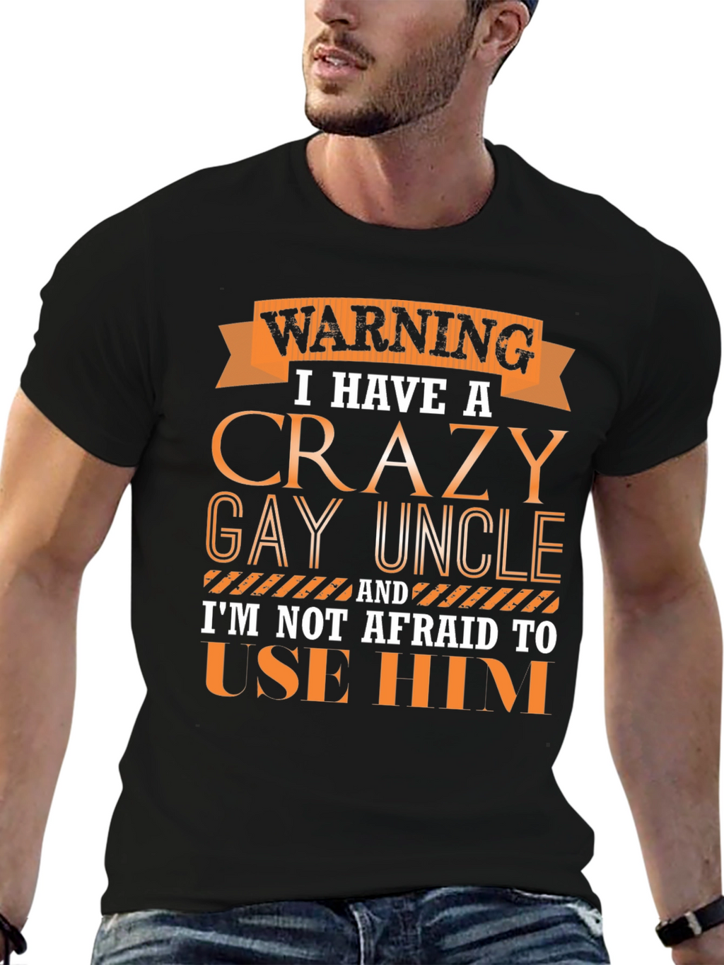 Warning Crazy Gay Uncle T-Shirt