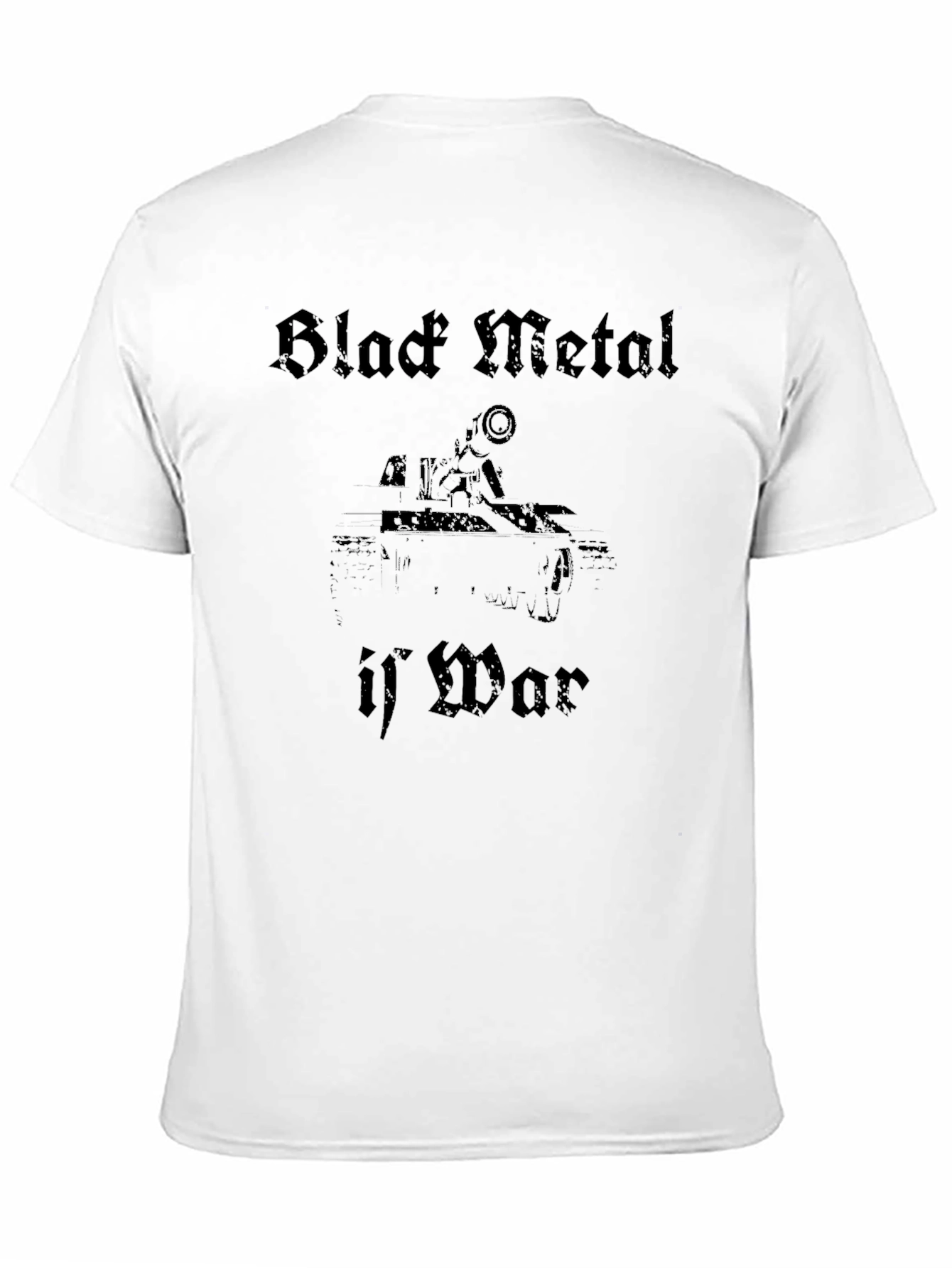 Black Metal If War T-Shirt