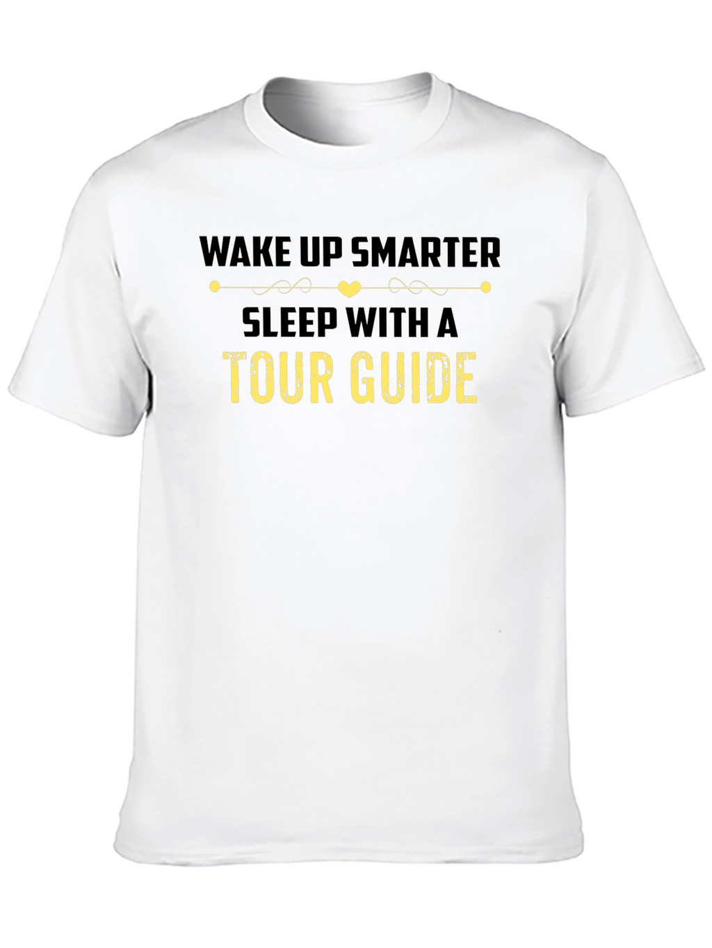 Wake Up Smarter Tour Guide Tee