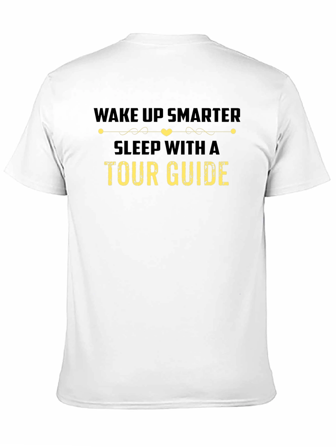 Wake Up Smarter Tour Guide Tee