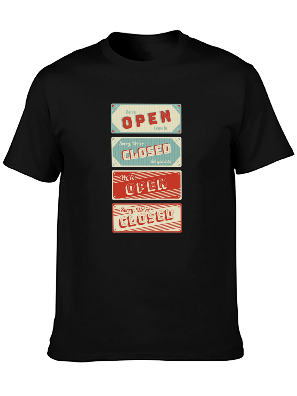 Open/Closed Sign T-Shirt - Novelty Graphic Tee