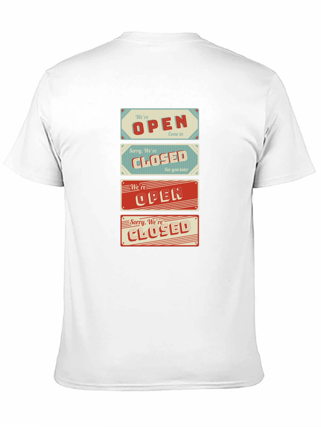 Open/Closed Sign T-Shirt - Novelty Graphic Tee